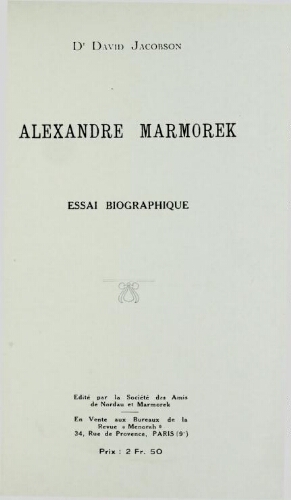 Alexandre Marmorek : essai biographique